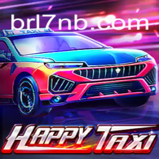Discover the Thrilling World of HappyTaxi: A Premier Slot Game on 7NB.COM